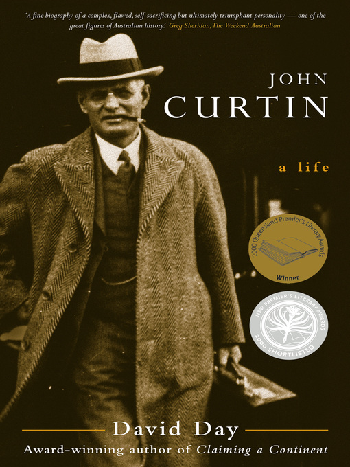Title details for John Curtin by David A Day - Available